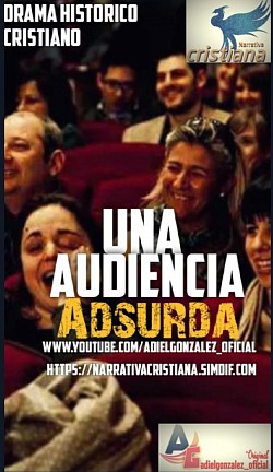 Una Audiencia Adsurda
