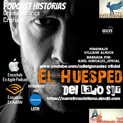 EL HUESPED DEL LADO SUR, En Apple Podcast, IVOOX, Dezzer,Booknet, Amazon Kindle y Unlimited, Hotmart solo US $10.00