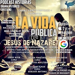 La vida publica de Jesus de Nazaret, Ahora en Apple TV +