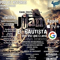 Juan El bautista (una Voz que clama en el Desierto), en IVOOX, Apple Podcast, Facebook Marketplace
